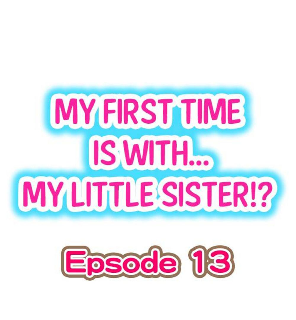 My First Time Is with… My Little Sister! 13 (1)